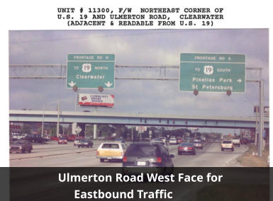 Ulmerton Road West Face for Eastbound Traffic