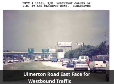 Ulmerton Road East Face for Westbound Traffic