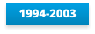 1994-2003